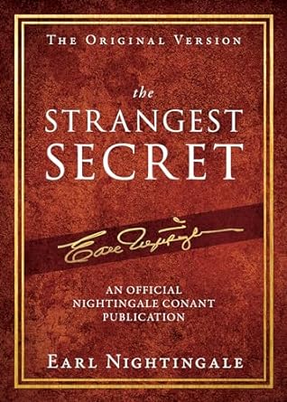 The Strangest Secret by Earl Nightengale