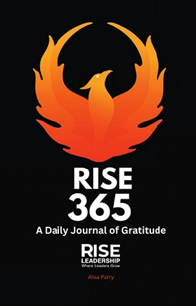 Rise 365 Gratitude Journal by Alisa Parry